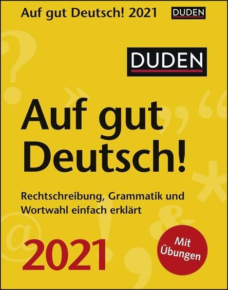 Ines Balcik: Duden Auf gut Deutsch! 2021, Kalender