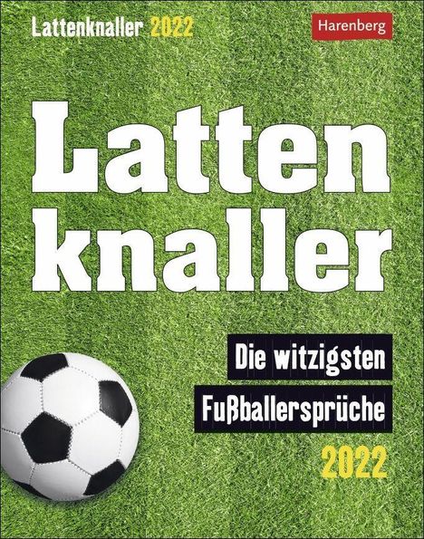 Marco Heibel: Heibel, M: Lattenknaller - Kalender 2022, Kalender
