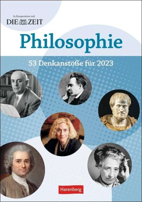 Markus Hattstein: Zimmer, R: ZEIT Philosopie Kalender 2023, Kalender