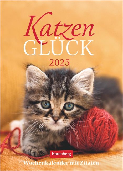 Katzenglück Wochenkalender 2025 - mit Zitaten, Kalender