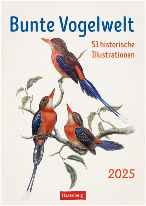 Bunte Vogelwelt Wochenplaner 2025 - 53 historische Illustrationen, Kalender