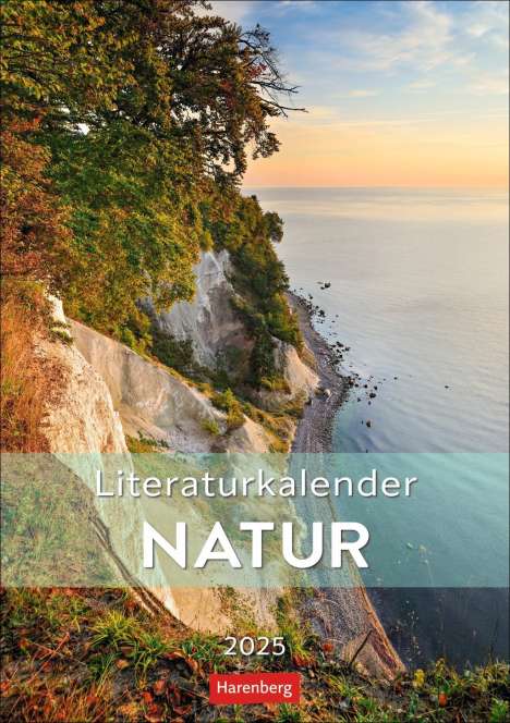 Ruth Dangelmeier: Literaturkalender Natur Wochen-Kulturkalender 2025, Kalender
