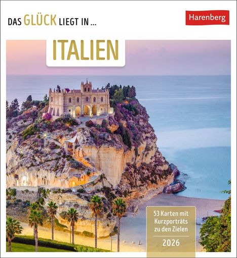 Martina Schnober-Sen: Das Glück liegt in Italien Postkartenkalender 2026 - 53 Karten mit Kurzporträts zu den Zielen, Kalender