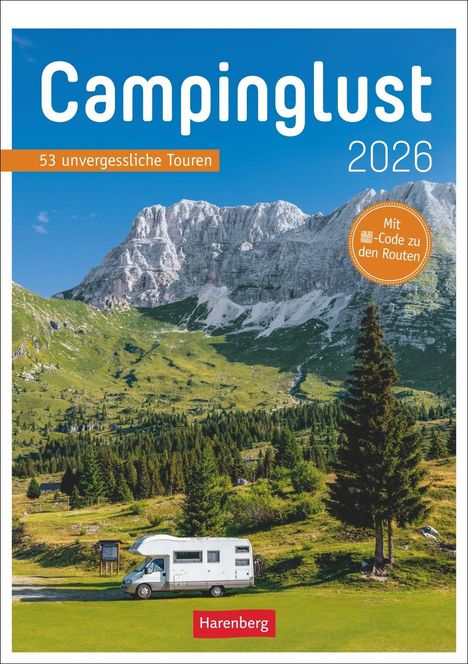 Michael Moll: Campinglust Wochen-Kulturkalender 2026 - 53 unvergessliche Touren, Kalender