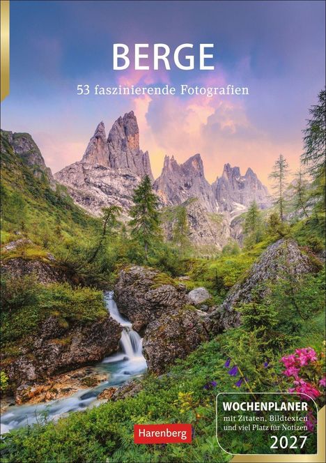 Text: „BERGE 53 faszinierende Fotografien. WOCHENPLANER 2027.” Malerische Berglandschaft mit fließendem Bach.