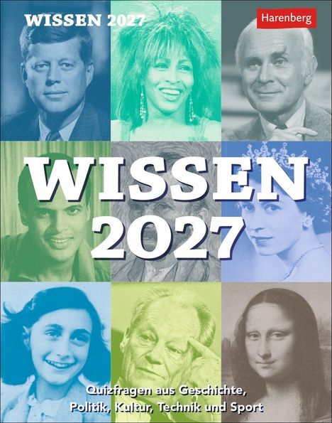 Text: "WISSEN 2027. Quizfragen aus Geschichte, Politik, Kultur, Technik und Sport." Bunte Porträts berühmter Persönlichkeiten.