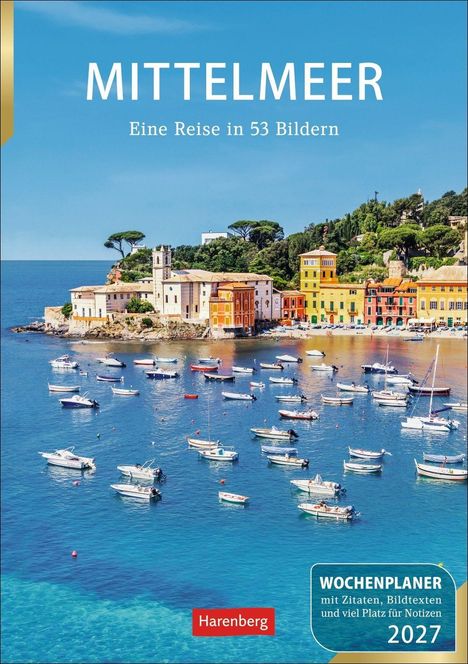 Titel: Mittelmeer, Untertitel: Eine Reise in 53 Bildern. Farbfoto einer bunten Küstenstadt mit vielen Booten im Wasser.