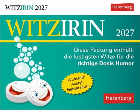 "WITZIRIN 2027: lustige Witze, richtige Dosis Humor, Wirkstoff: Acetyl-Humorsäure." Zwei lachende Tabletten.