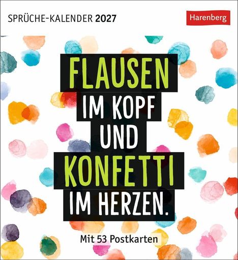 „Flausen im Kopf und Konfetti im Herzen.“ Buntes Konfetti auf weißem Hintergrund.