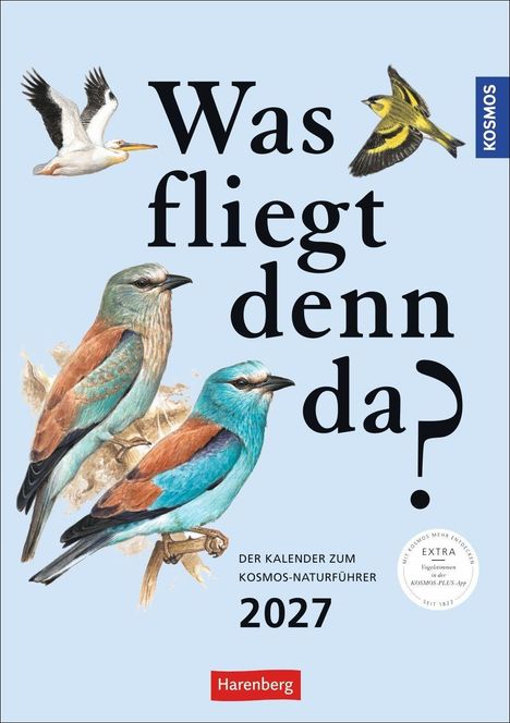 „Was fliegt denn da? Der Kalender zum Kosmos-Naturführer 2027.“ Vögel auf hellblauem Hintergrund.