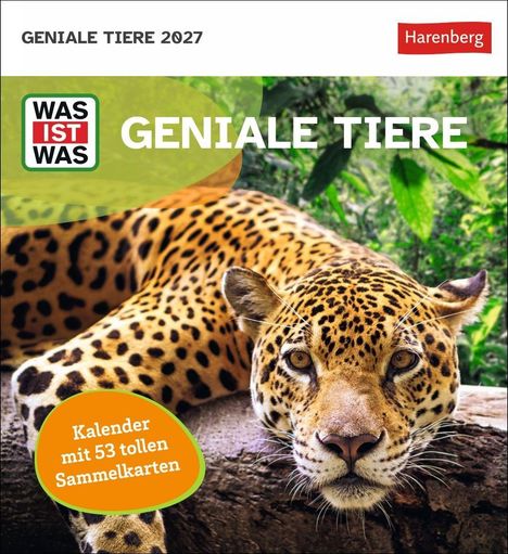 GENIALE TIERE 2027. WAS IST WAS. Kalender mit 53 tollen Sammelkarten. Ein Leopard liegt in einem tropischen Wald.