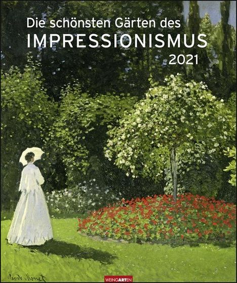 Die schönsten Gärten des Impressionismus 2021, Kalender