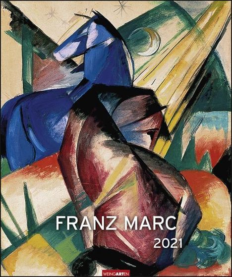 Marc, F: Franz Marc - Kalender 2021, Kalender
