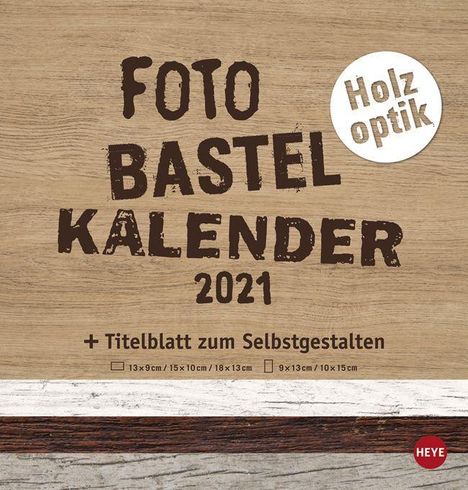 Bastelkalender Natur Holzoptik - Kalender 2020, Diverse
