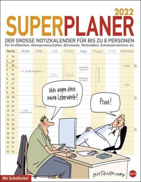 Peter Butschkow: Butschkow Superplaner 2022, Kalender
