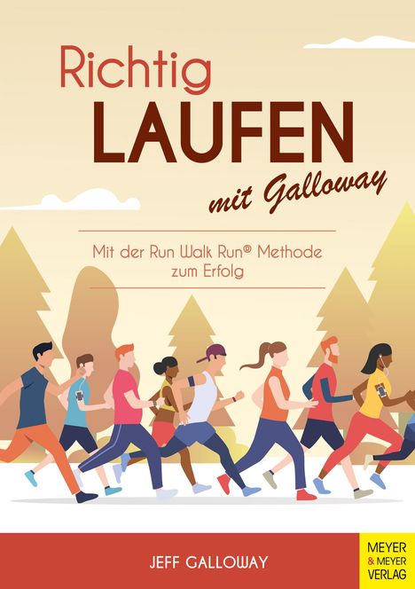 Jeff Galloway: Richtig Laufen mit Galloway, Buch