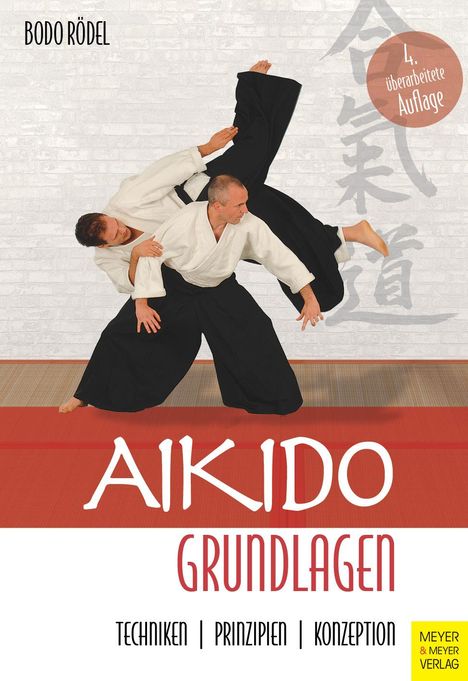 Bodo Rödel: Aikido Grundlagen, Buch