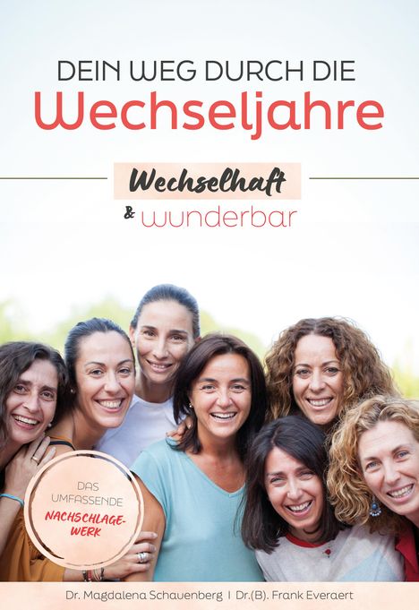 Frank Everaert: Dein Weg durch die Wechseljahre - wechselhaft &amp; wunderbar, Buch