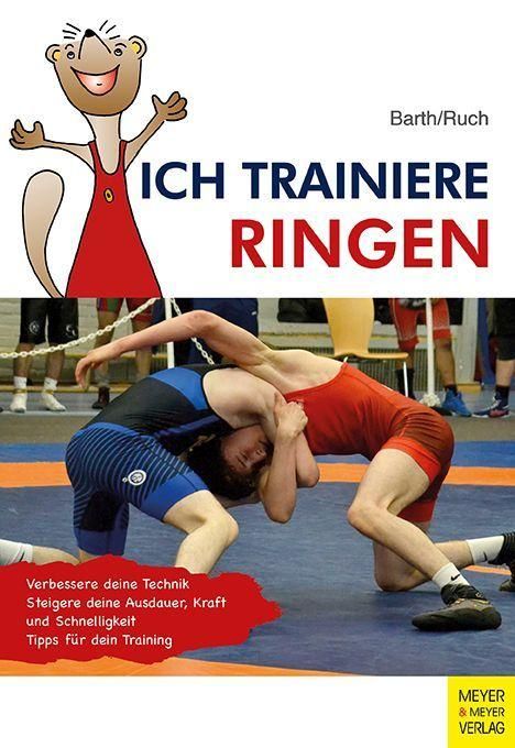 Katrin Barth: Ich trainiere Ringen, Buch