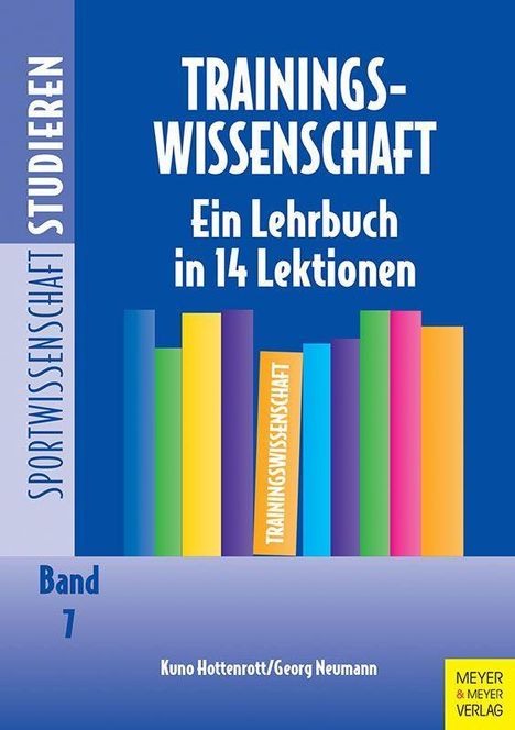 "TRAININGS-WISSENSCHAFT: Ein Lehrbuch in 14 Lektionen" steht auf blauem Hintergrund mit bunten Büchern. Rechteckige Form.