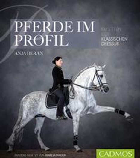 Anja Beran: Beran, A: Pferde im Profil, Buch