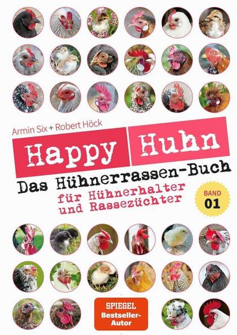 Robert Höck: Happy Huhn - Das Hühnerrassenbuch, Band 1, Buch