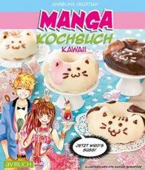 Angelina Paustian: Manga Kochbuch Kawaii, Buch