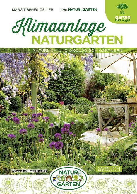 Margit Benes-Oeller: Klimaanlage Naturgarten, Buch