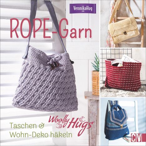 Veronika Hug: Woolly Hugs Rope-Garn, Buch