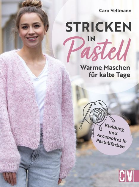 Caro Vellmann: Stricken in Pastell, Buch