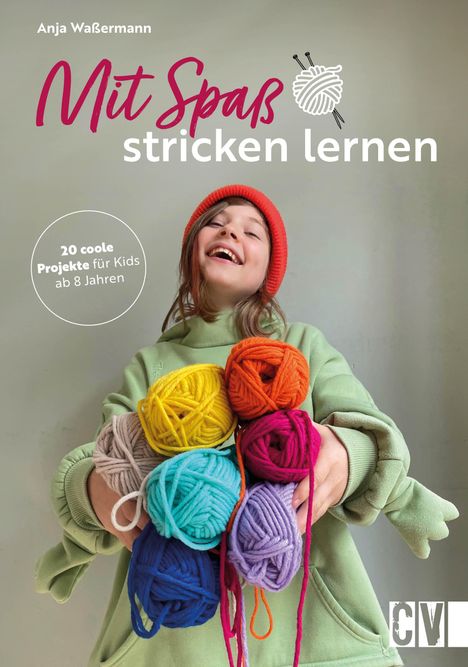 Anja Waßermann: Mit Spaß Stricken lernen, Buch