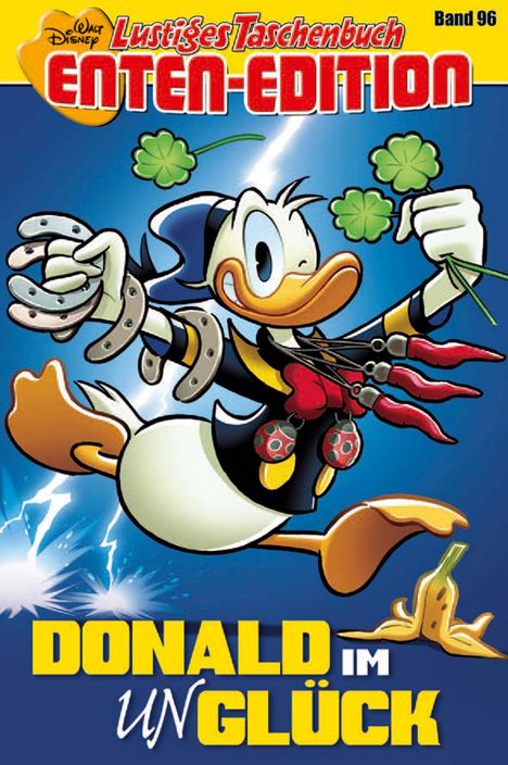 "Lustiges Taschenbuch Enten-Edition Band 96: Donald im Unglück." Donald Duck hält Glückssymbole und stolpert.