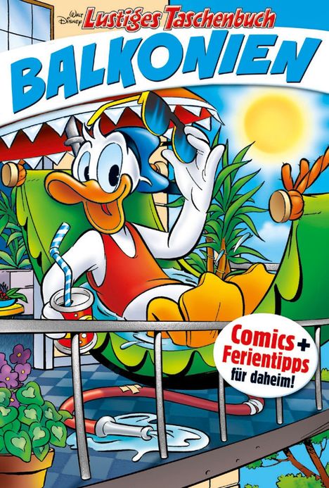 Disney: Lustiges Taschenbuch Balkonien 01, Buch