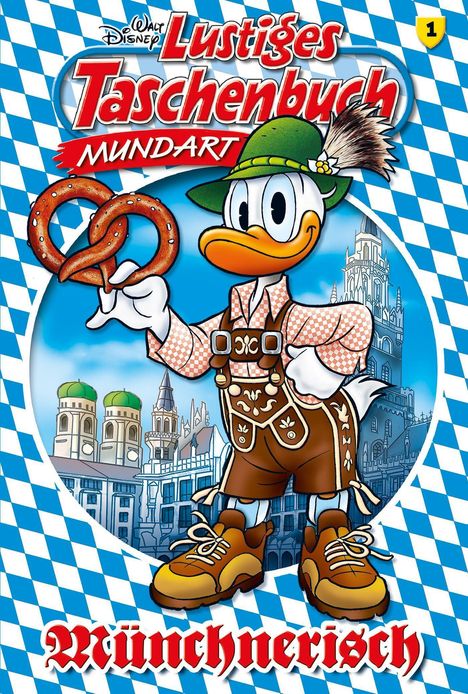 Disney: Lustiges Taschenbuch Mundart - Münchnerisch, Buch