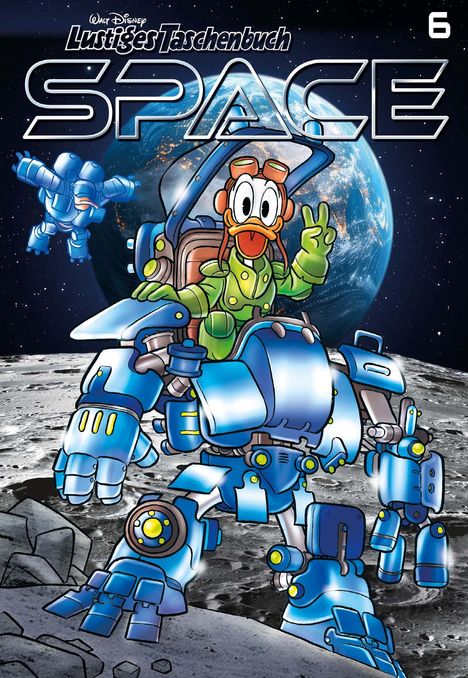 Disney: Lustiges Taschenbuch Space 06, Buch