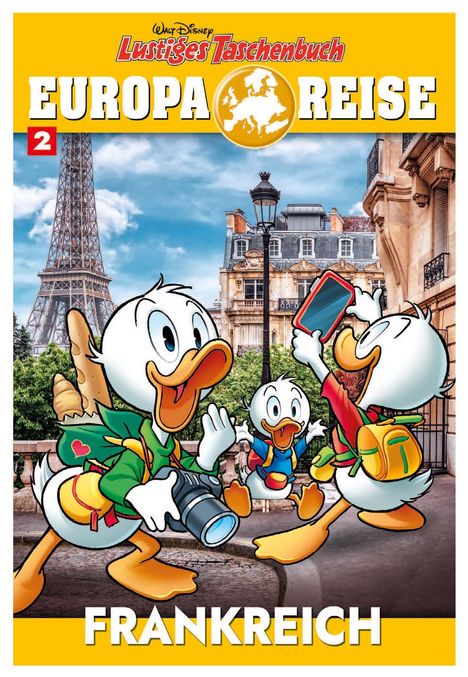 "EUROPA REISE" und "FRANKREICH" in großen Buchstaben, Illustration der Disney-Enten in Paris, mit Eiffelturm im Hintergrund.