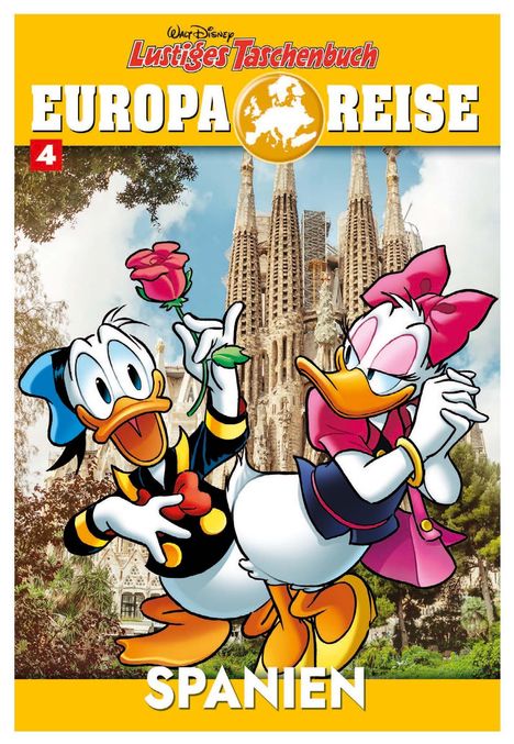"EUROPA REISE 4 SPANIEN" steht über Donald und Daisy Duck vor der Sagrada Familia.