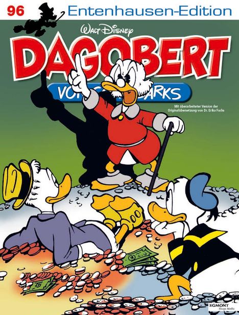 "Entenhausen-Edition 96, Walt Disney Dagobert von Carl Barks." Dagobert Duck zeigt auf, sitzt auf Münzen. Donald ist dabei.