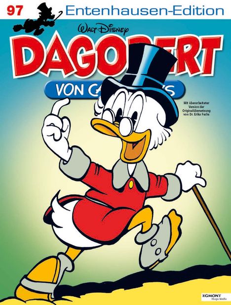 97, Entenhausen-Edition, Dagobert von Carl Barks. Illustration: Eine Ente mit Zylinder und Spazierstock, fröhliche Pose.