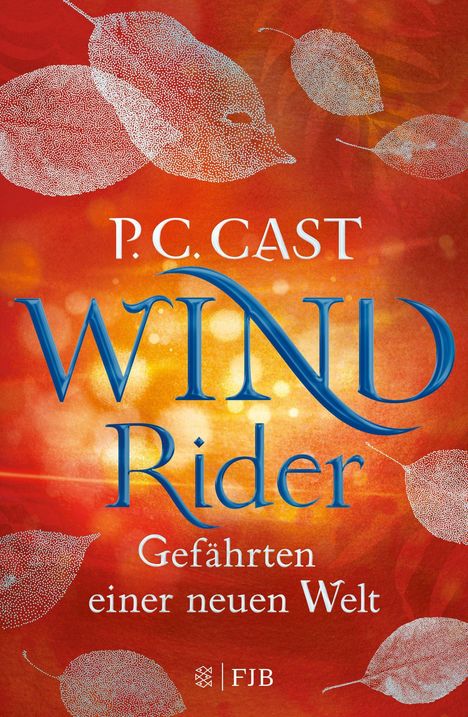 P. C. Cast: Wind Rider: Gefährten einer neuen Welt, Buch