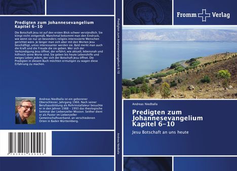 Andreas Niedballa: Predigten zum Johannesevangelium Kapitel 6-10, Buch