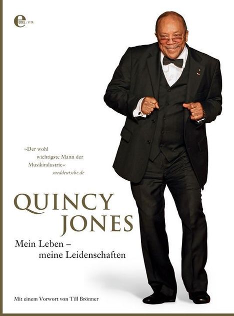 Quincy Jones (geb. 1933): Mein Leben - meine Leidenschaften, Buch