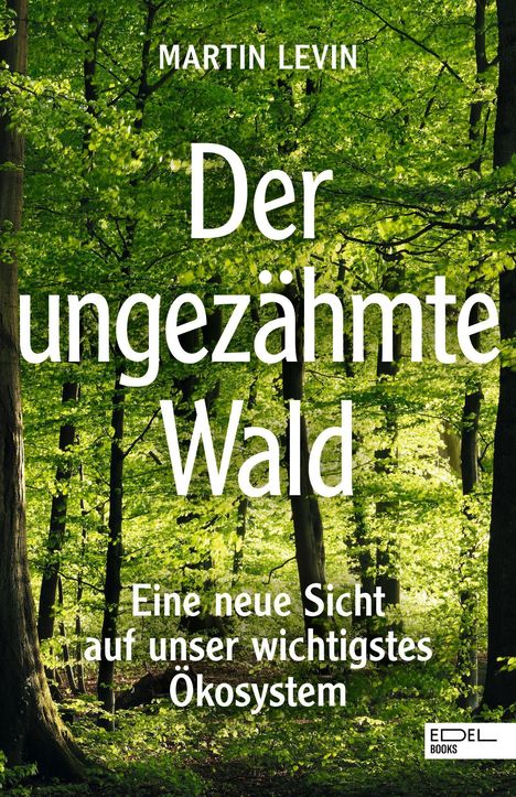 Knut Sturm: Der andere Wald, Buch