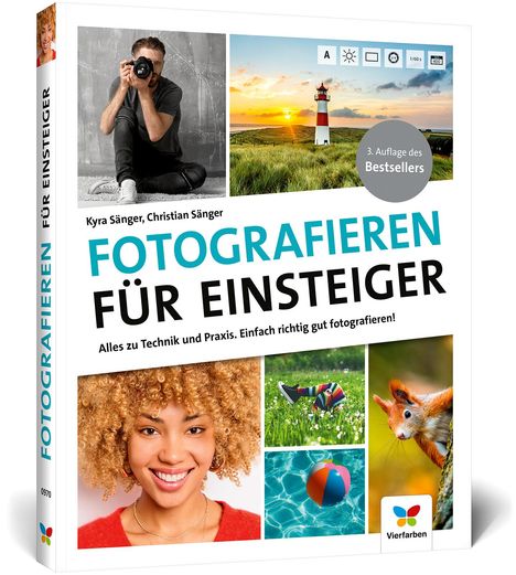 Kyra Sänger: Fotografieren für Einsteiger, Buch