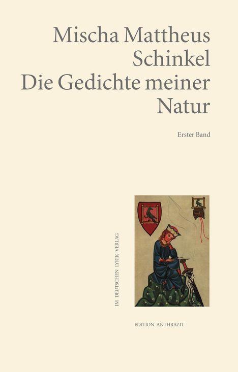 Mischa Mattheus Schinkel: Die Gedichte meiner Natur, Buch