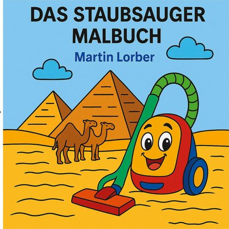 Martin Lorber: Das Staubsauger Malbuch, Buch