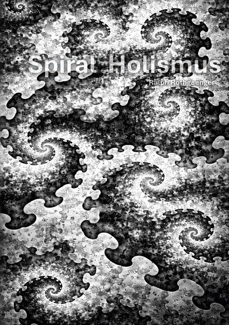 "Spiral Holismus" und "Ralph Rothgänger" in einem schwarz-weißen, spiralförmigen, abstrakten Muster wie ein Mosaik.