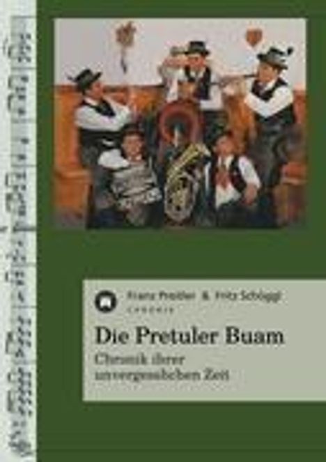 Franz Preitler: Die Pretuler Buam, Buch