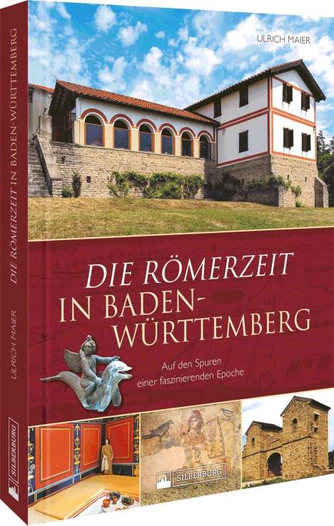Ulrich Maier: Die Römerzeit in Baden-Württemberg, Buch