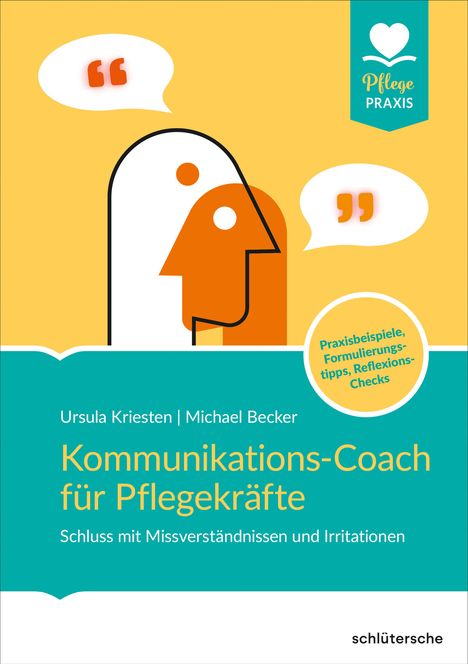 Ursula Kriesten: Kommunikations-Coach für Pflegekräfte, Buch